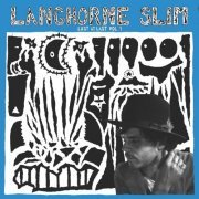 Langhorne Slim - Lost at Last, Vol. 1 (2017)