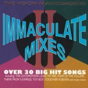 The Vision Mastermixers - Immaculate Mixes II (2001) CD-Rip