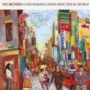 Pat Metheny with Christian McBride & Antonio Sanchez - Tokyo Day Trip Live EP (2008) FLAC