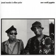 Jemeel Moondoc & William Parker - New World Pygmies (1999)