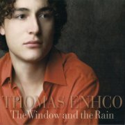 Thomas Enhco, Nicolas Charlier, Chris Jennings - The Window and the Rain (2023) [Hi-Res]