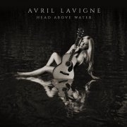 Avril Lavigne - Head Above Water (Limited Edition) (2019)