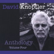 David Knopfler - Anthology, Vol. 4 (2021)