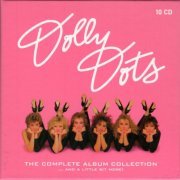 Dolly Dots - The Complete Album Collection (2021) [10CD Box Set]
