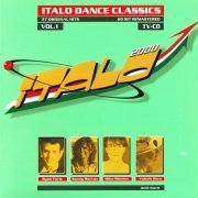 VA - Italo 2000 - Italo Dance Classics Vol. 1 (1998)
