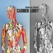 Carmen Lundy - Fade To Black (2022)