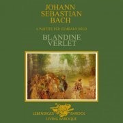Blandine Verlet - J.S. Bach: 6 Partitas for Harpsichord (2021) [Hi-Res]