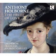 L'Achéron, François Joubert-Caillet - Anthony Holborne: The Fruit of Love (2014) [Hi-Res]