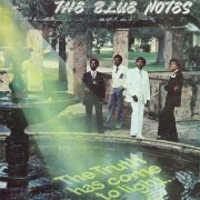The Blue Notes - Truth Has Come to Light (1977/2013)