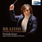 Norichika Iimori & Japan Century Symphony Orchestra - Brahms: Complete Symphonies (2015)