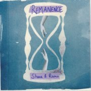 Shana & Runo - Rémanence (2024) Hi-Res