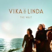 Vika & Linda - The Wait (2021) Hi Res
