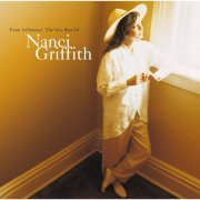 Nanci Griffith - From A Distance: The Very Best Of Nanci Griffith (2002)