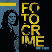 Fotocrime - Heart Of Crime (2021)