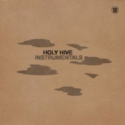 Holy Hive - Holy Hive (Instrumentals) (2022)
