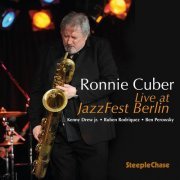 Ronnie Cuber - Live at JazzFest Berlin (2013)