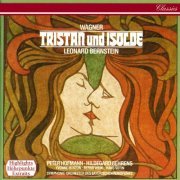 Peter Hofmann, Hildegard Behrens, Leonard Bernstein - Wagner: Tristan und Isolde (Highlights) (1993)