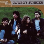 Cowboy Junkies - Platinum & Gold Collection (2003)