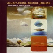 Viklický, Frisell, Driscoll, Johnson - Okno & Dveře / Window & Door (2012)
