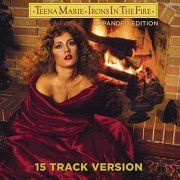 Teena Marie - Irons In The Fire (Expanded 15 Track Version) (1980/2011)