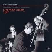 Dave Brubeck - Dave Brubeck Trio: Live From Vienna 1967 (2022) [Hi-Res]