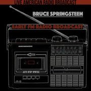 Bruce Springsteen - Early FM Radio Broadcast (2022)