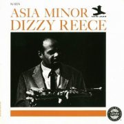 Dizzy Reece - Asia Minor (1962) CD Rip