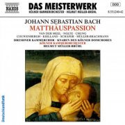 Knaben des Kölner Domchores - J.S. Bach - Matthäuspassion (2005)