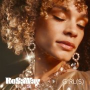 RoSaWay - GIRL(S) (2024)