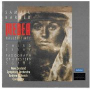 New Zealand Symphony & Andrew Schenck - Barber: Fadograph Of A Yestern Scene; Medea Suite; Third Essay (1990)