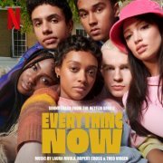 Laura Mvula, rupert cross, Theo Vidgen - Everything Now (Soundtrack from the Netflix Series) (2023) [Hi-Res]