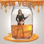 Ally Venable - Texas Honey (2019) [Hi-Res]