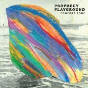 Prophecy Playground - Comfort Zone (2020)