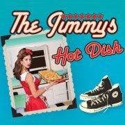 The Jimmys - Hot Dish (2015)