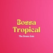 The Bossa Cats - Bossa Tropical (2024)