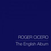 Roger Cicero - The English Album (2021) [Hi-Res]