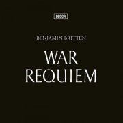 London Symphony Orchestra, Benjamin Britten - Britten: War Requiem (2023 Remastered Version) (1963) [Hi-Res]