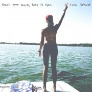 Anna Schulze - Break Your Heart, Keep It Open (2021)