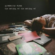 Gramercy Arms - The Making Of The Making Of (2024) Hi-Res