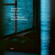 Elina Duni & Rob Luft - Lost Ships (2020) [Hi-Res]