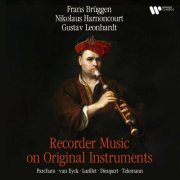 Frans Brüggen - Recorder Music on Original Instruments: Parcham, van Eyck, Lœillet, Dieupart & Telemann (2024)