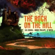 Lol Coxhill, Barre Phillips, Jt Bates - The Rock On The Hill (2011)