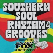 Various Artists - Southern Soul Rhythm & Grooves: From the Silver Fox Archives (2024)
