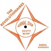 The Revolutionaries - Vinyl Experience: Revival Dub Roots Now (2022)