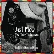 Dave Miller & Pat Hooper - Just Flow: The Tribute Sessions (2017)