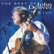 John Denver - The Best of John Denver Live (1997/2000) [SACD]