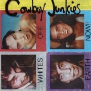 Cowboy Junkies - Whites Off Earth Now!! (1986) Lossless