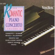 Eugene List, Mary Louise Boehm & Abbott Ruskin - The Romantic Piano Concerto, Vol. 6 (1992)