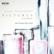 Juan Francisco Otón - Mussorgsky: Pictures at an Exhibition (2023)
