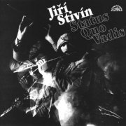 Jiri Stivin - Status Quo Vadis (1987)